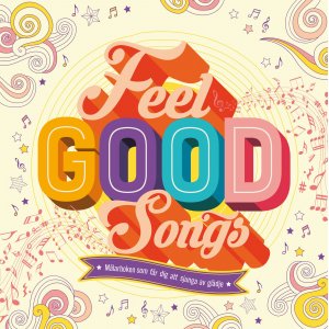 Feel good songs