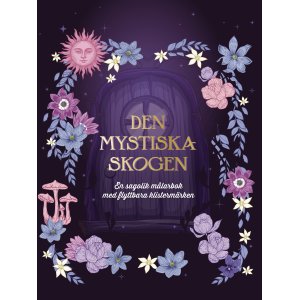 Den mystiske skogen Den mystiske skogen
