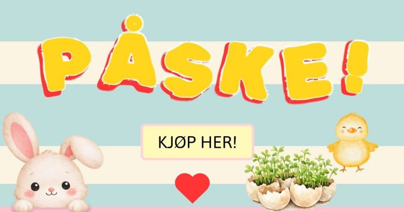 PÅSKE PÅSKE