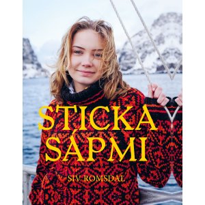 Strikking i Sápmi: En reise i garn og farger Strikking i Sápmi: En reise i garn og farger