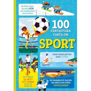 100 fantastiska fakta om sport